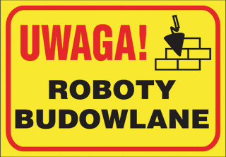 Z-TB7 P 250x350 „Uwaga! Roboty budowlane ".